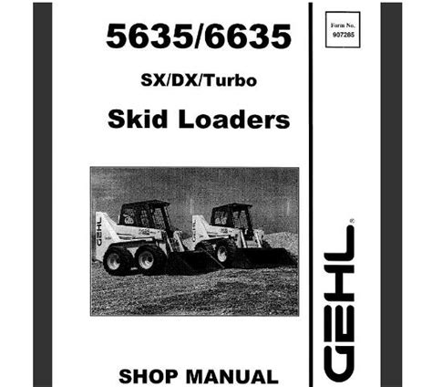 gehl 6635 skid steer repair manual|gehl 5635 sxt parts manual.